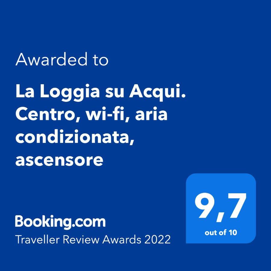 La Loggia Su Acqui. Centro, Wi-Fi, Aria Condizionata, Ascensore アックイテルメ エクステリア 写真